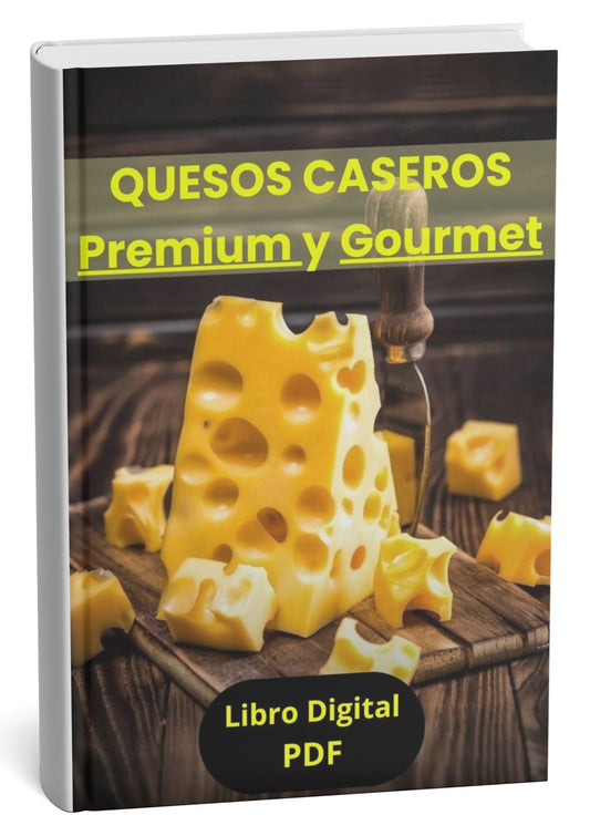 Quesos Caseros Premium y Gourmet + 5 Regalos